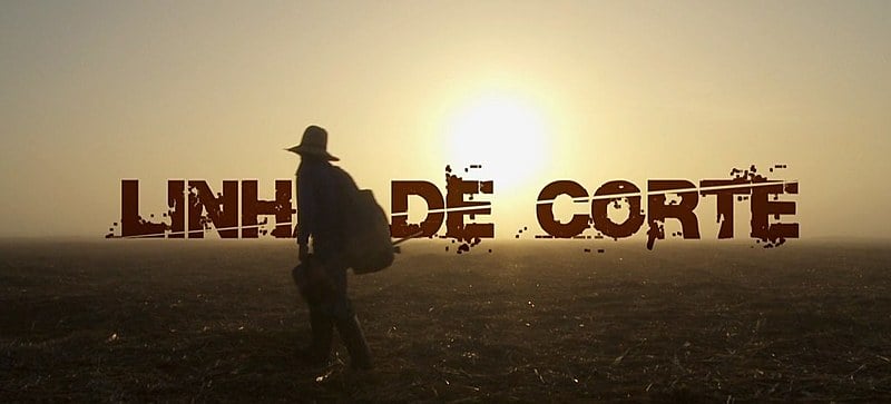 Documentário “Linha de corte” conta sobre a dinâmica de precarização e exploração dos cortadores de cana no interior de São Paulo