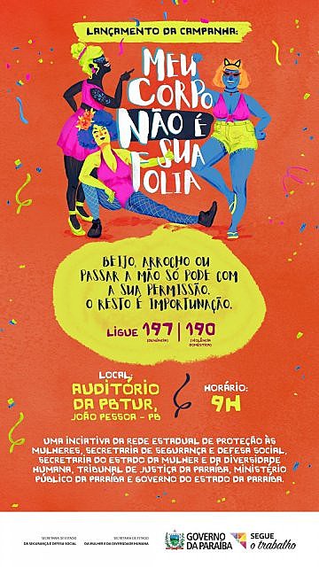 Cartaz da Campanha "Meu corpo não é sua folia".