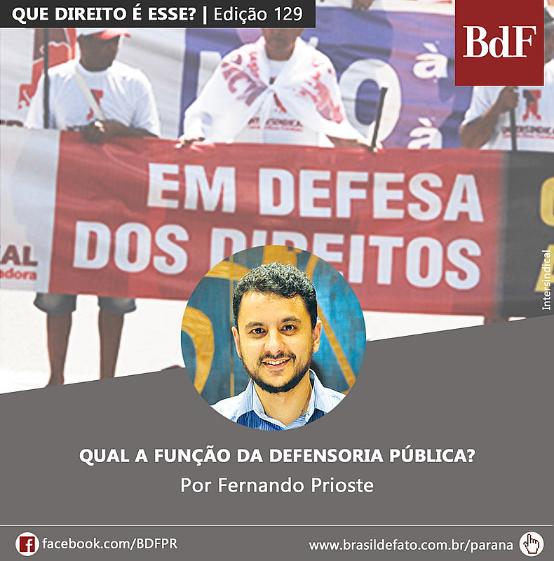 Fernando G. V. Prioste é integrante da Rede Nacional de Advogadas e Advogados Populares 