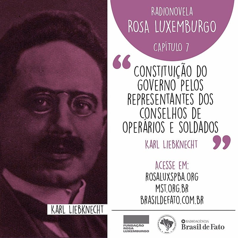 No capítulo 7, Rosa Luxemburgo, Karl Liebknecht e outros militantes travam um duro combate contra a guerra