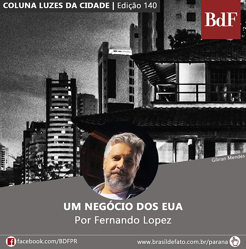 Fernando Lopez é colunista do Brasil de Fato Paraná