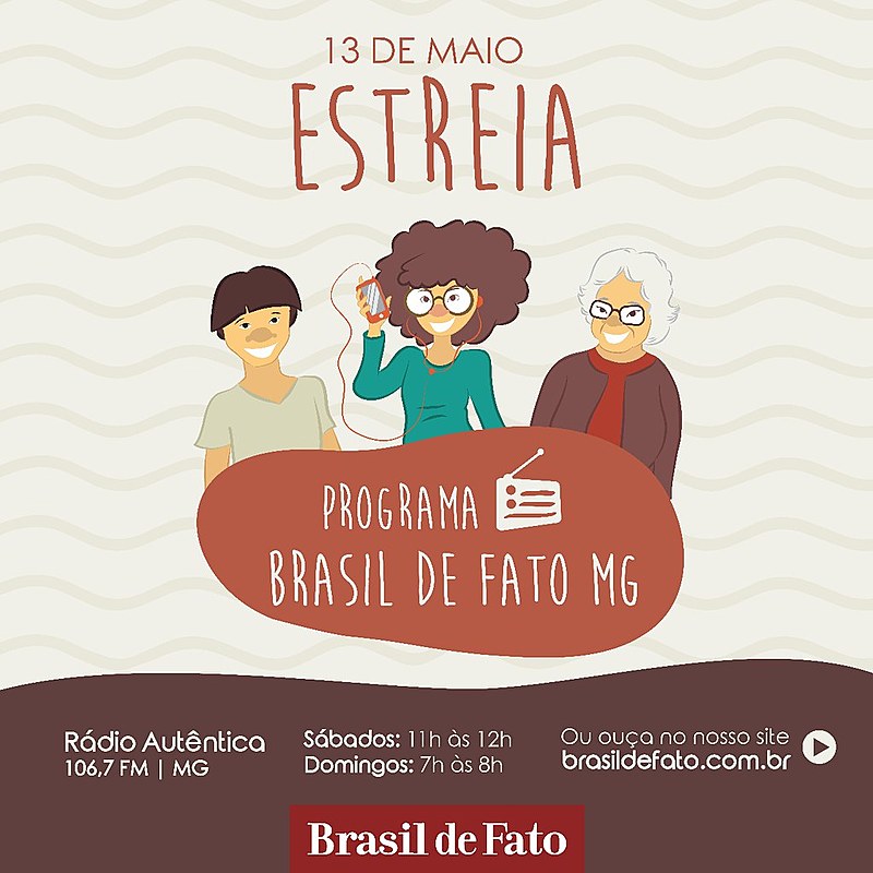 Programa Brasil de Fato estreia, em BH, neste sábado (13)