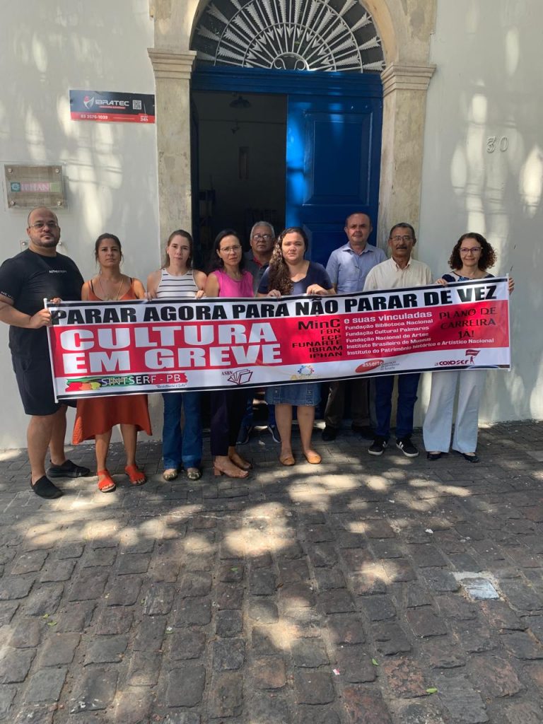Servidores da Cultura na Paraíba aderem à greve nacional por plano de carreira