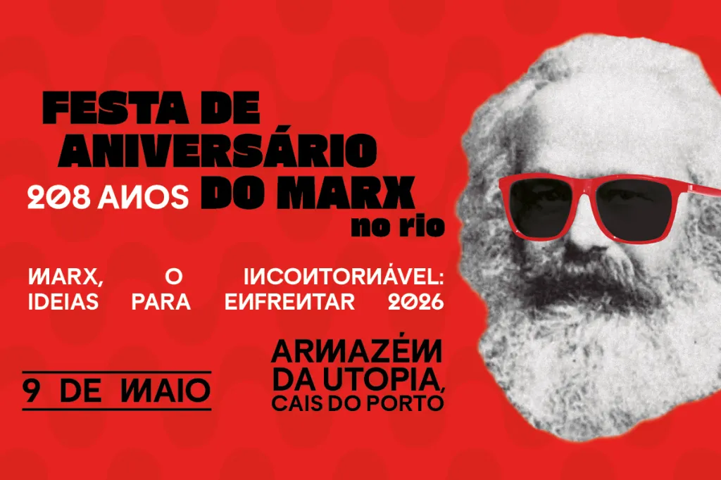 Celebrações do aniversário de Marx serão iniciadas no dia 9 de maio, no Rio de Janeiro