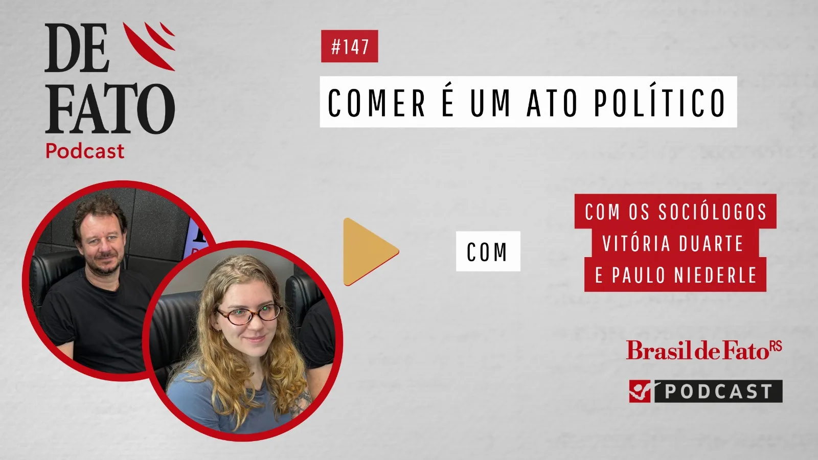Podcast De Fato 147
